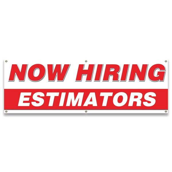 Signmission Now Hiring Estimators Banner Apply Inside Accepting Application Single Sided B-72-30236 - main